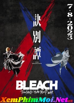 Bleach: Huyết Chiến Ngàn Năm 2